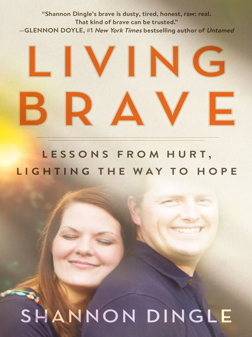 Title details for Living Brave by Shannon Dingle - Wait list